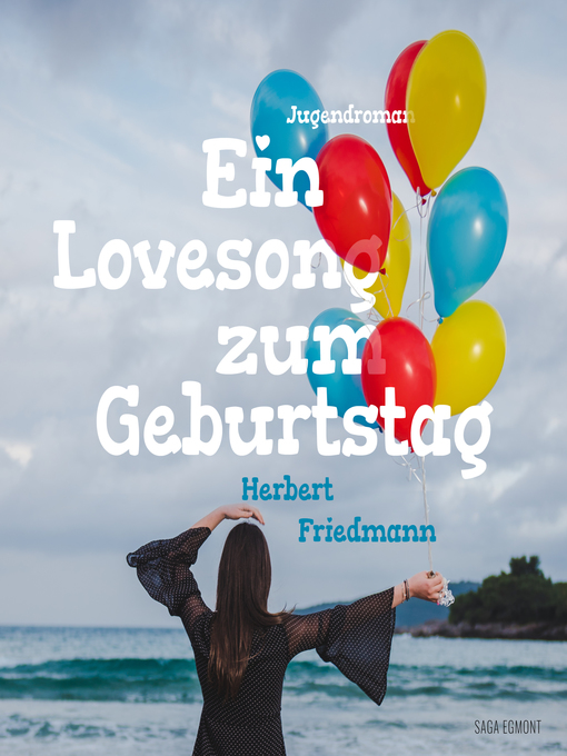 Title details for Ein Lovesong zum Geburtstag by Herbert Friedmann - Available